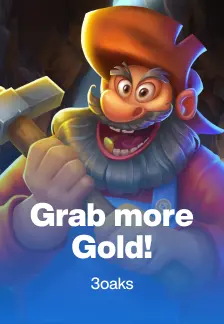 Grab more Gold!