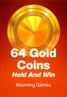 64 Gold Coins Hold and Win