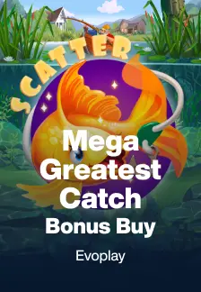 Mega Greatest Catch Bonus Buy