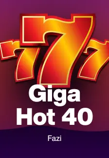 Giga Hot 40