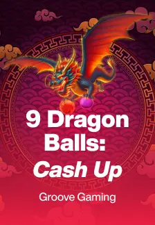 9 Dragon Balls: Cash Up