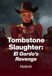 Tombstone Slaughter: El Gordo’s Revenge