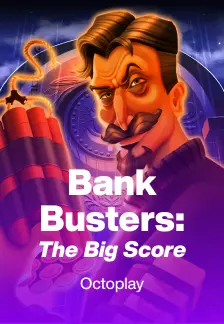 Bank Busters: The Big Score