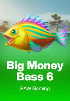 Big Money Bass 6