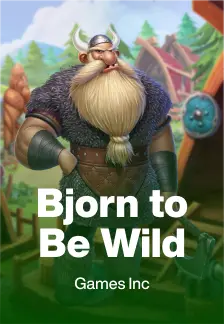 Bjorn to Be Wild