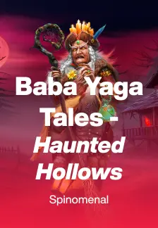 Baba Yaga Tales - Haunted Hollows