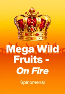 Mega Wild Fruits - On Fire