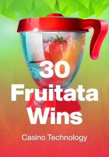 30 Fruitata Wins