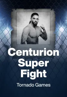 Centurion Super Fight