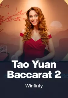 Tao Yuan Baccarat 2