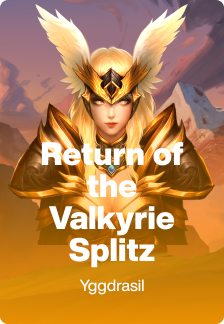 Return of the Valkyrie Splitz