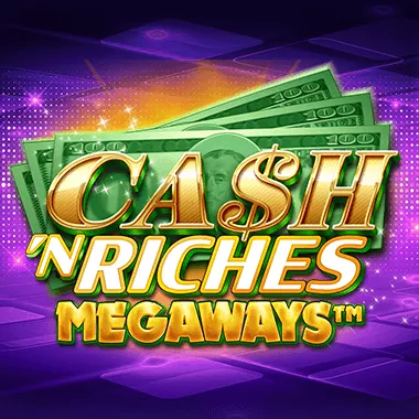 Cash 'N Riches Megaways game tile