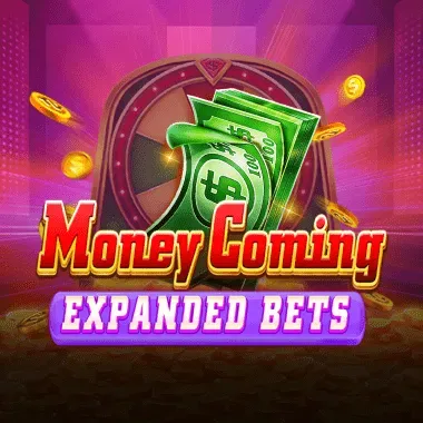 Money Coming Expanded Bets game tile