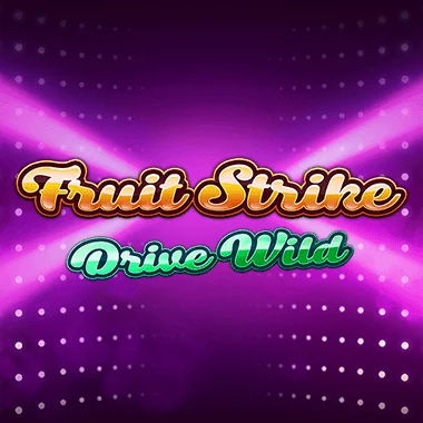 Fruit Strike Drive Wild game tile
