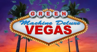 The Green Machine Deluxe Vegas