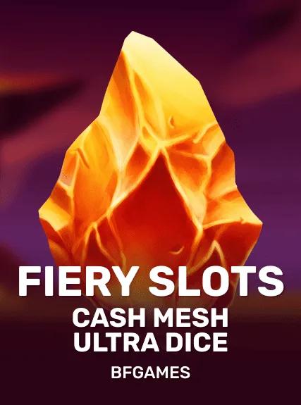 Fiery Slots Cash Mesh Ultra Dice game tile