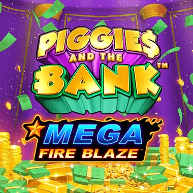 Mega Fire Blaze: Piggies and the Bank game tile