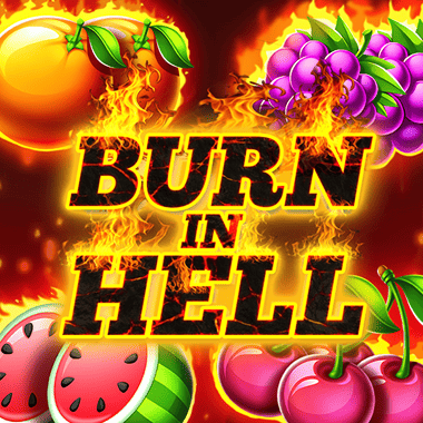 Burn In Hell Hold and Win
