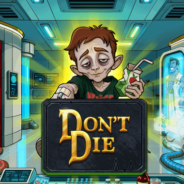 Don't Die