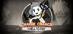 Charlie Chance in Hell to Pay game tile