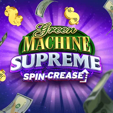 relax/GreenMachineSupreme