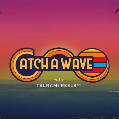 Catch A Wave with Tsunami Reels game tile