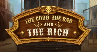 The Good, The Bad and The Rich game tile