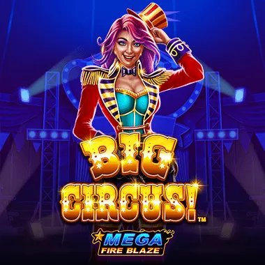 Mega Fire Blaze Big Circus game tile