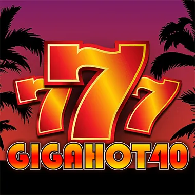 Giga Hot 40 game tile