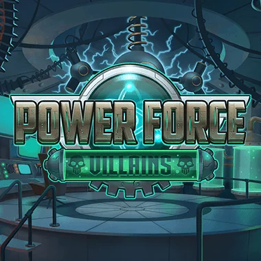 relax/PowerForceVillains