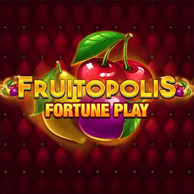 Fruitopolis Fortune Play game tile