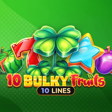 10 Bulky Fruits