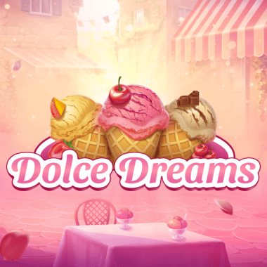 Dolce Dreams