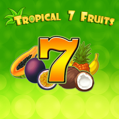 Tropical7Fruits