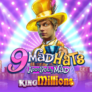 9 Mad Hats King Millions