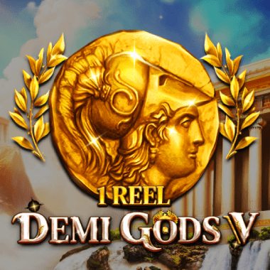 1 Reel - Demi Gods V