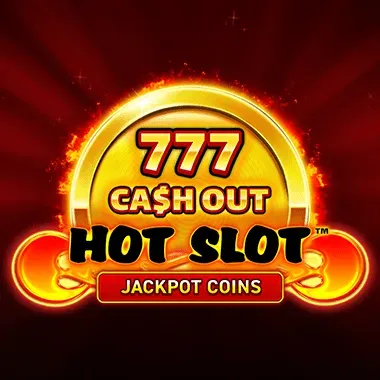 Hot Slot: 777 Cash Out