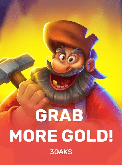 Grab more Gold! game tile