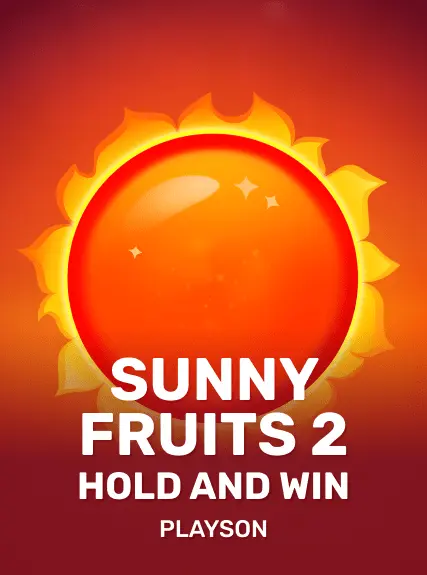 Sunny Fruits 2: Hold and Win game tile