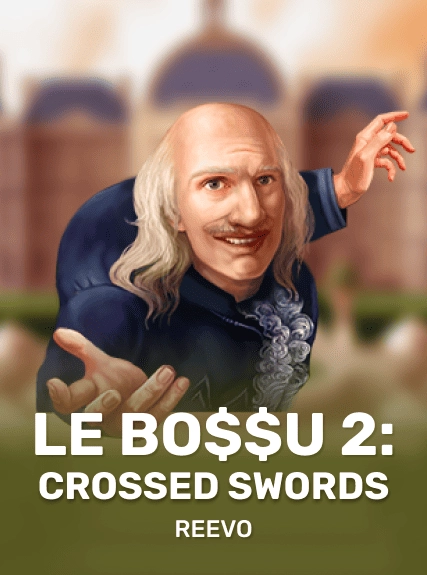 Le Bo$$u 2: Crossed Swords game tile