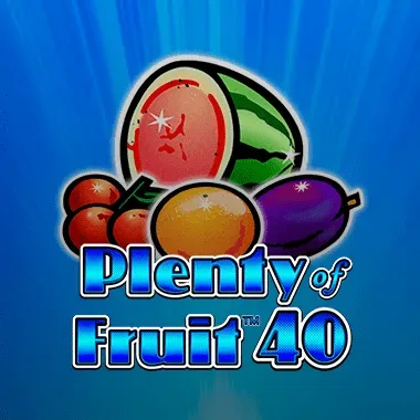 Plenty of Fruit 40 game tile
